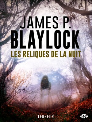 cover image of Les Reliques de la nuit
